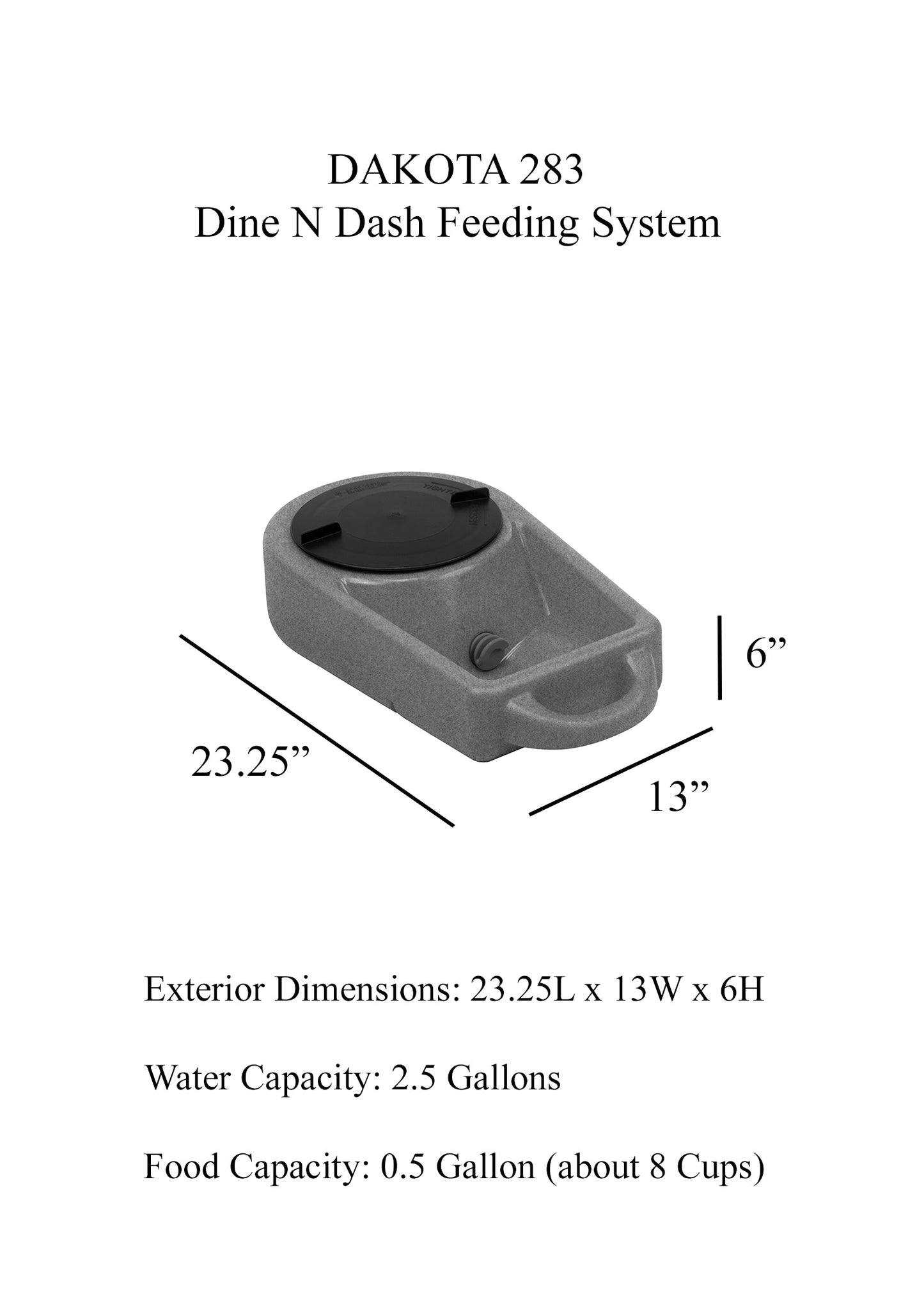 Dakota 283 Dine N Dash Feeding System